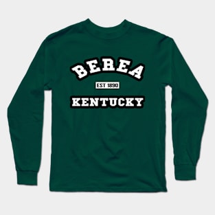 🌄 Berea Kentucky USA Strong, Established 1890, City Pride Long Sleeve T-Shirt